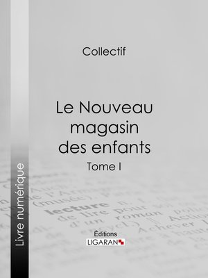 cover image of Le Nouveau magasin des enfants